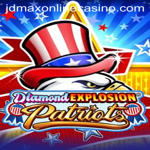 DiamondExplosionPatriots: Unveiling the Thrill of Strategic Gameplay